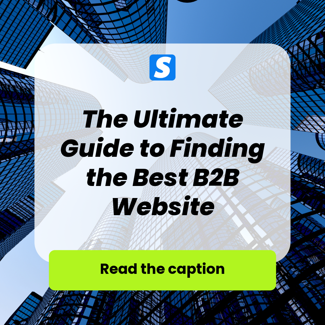 The Ultimate Guide to Finding the Best B2B Website