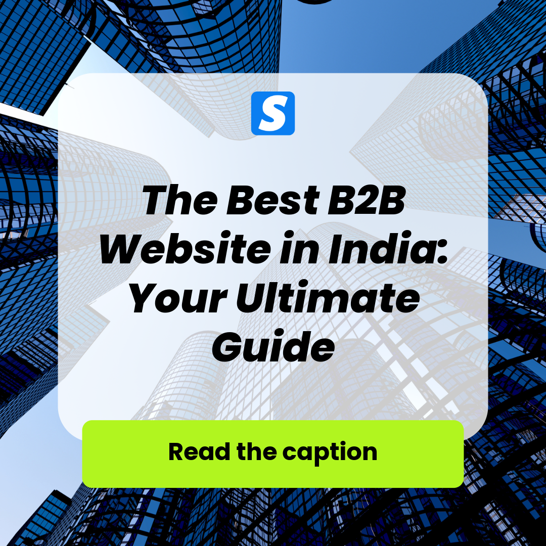 The Best B2B Website in India: Your Ultimate Guide