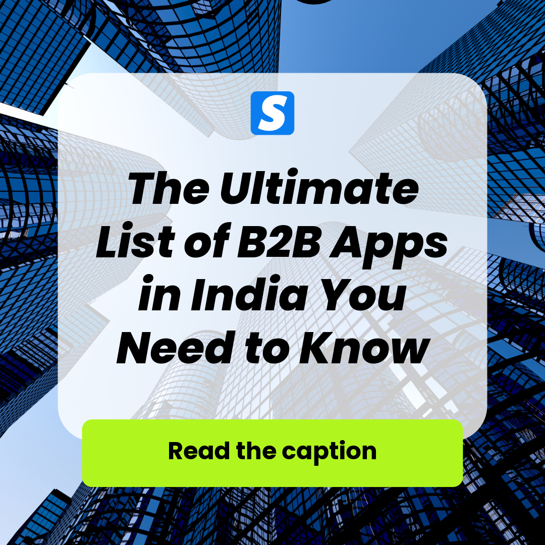 The Ultimate List of B2B Apps in India You Need to Know